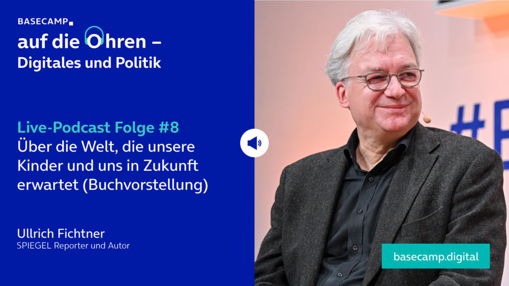 Live-Podcast Folge 8 „Über die Welt, die unsere Kinder und uns in Zukunft erwartet (Buchvorstellung)“ auf YouTube anhören.
Mit dabei:
Ullrich Fichtner, SPIEGEL Reporter und Autor.
Moderation: Fiene Oswald, Digital Public Affairs Manager bei o2 Telefónica.
