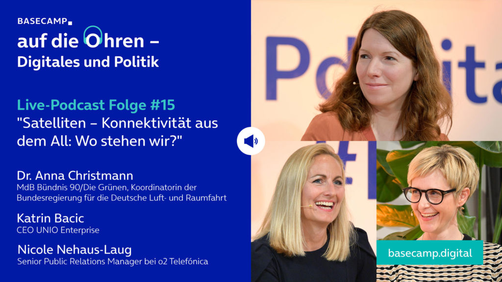 Live-Podcast Folge 15 „Satelliten – Konnektivität aus dem All: Wo stehen wir?“ auf YouTube anhören.
Mit dabei:
Dr. Anna Christmann, MdB Bündnis 90/Die Grünen, Koordinatorin der Bundesregierung für die Deutsche Luft- und Raumfahrt
und Katrin Bacic, CEO UNIO Enterprise.
Moderation: Nicole Nehaus-Laug, Senior Public Relations Manager bei o2 Telefónica.